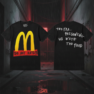 McDonald's Inspired Anti-Fast Food Social Commentary Graphic T-Shirt 9 Anti-Fast Food McDonald's Inspired Graphic T-Shirt